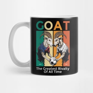 The Greatest Rivalty Of All Time Mug